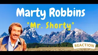 Marty Robbins -- Mr. Shorty  [REACTION/RATING]