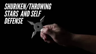 Throwing stars and self defense