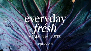 Everyday Fresh - Meals in Minutes: Episode 4 | Donna Hay