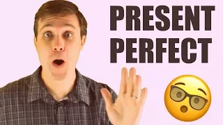 How to Use the Present Perfect | Advanced Grammar Lesson