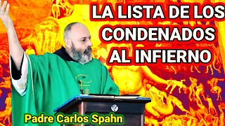 La lista de los condenados al Infierno - Padre Carlos Spahn