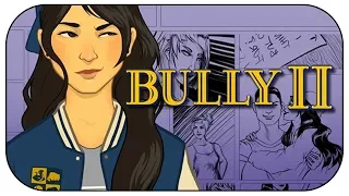 Bully 2: Top 10 Things We Know So Far!