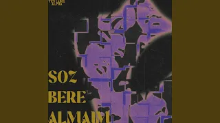 SÓZ BERE ALMAIM