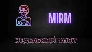 MirM - Неделя в MirM | Как работает местный стейкинг | Механики