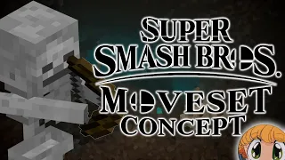 Super Smash Bros. Moveset Concept – Skeleton (Minecraft)