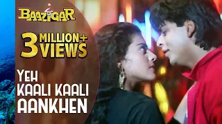 Yeh Kaali Kaali Aankhen | Baazigar | Shahrukh Khan & Kajol | HD VIDEO | 90's Song