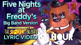 Five Nights At Freddy’s [big band version] 1 hour HD