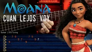 How Far I'll Go - MOANA Guitar Tutorial | Cuan Lejos Voy - Cover Guitarra Christianvib