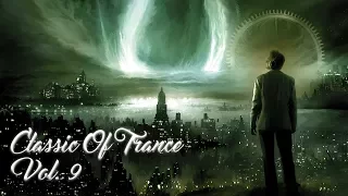 Classic Of Trance Vol. 9