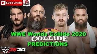 WWE Worlds Collide 2020 #DIY vs  Moustache Mountain Predictions WWE 2K20