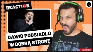 DAWID PODSIADLO - "W Dobra Strone" | REACTION | A REAL Show Man...