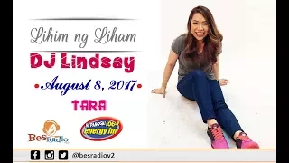 August 8, 2017 Lihim Ng Liham with DJ Lindsay   Liham ni Tara