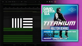 David Guetta ft Sia - Titanium (David Guetta & MORTEN Future Rave Remix) (Ableton Remake)