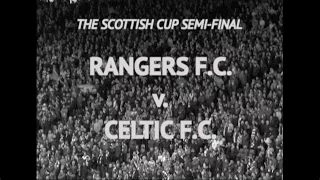 Rangers v Celtic -  Scottish Cup Semi-Final (April 2016)