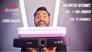 Airtel Xstream Fiber 399/month (199+200) | Unlimited Internet + TV Channel Full Review| Installation