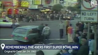 ARCHIVES: Remembering the 49ers first Super Bowl win