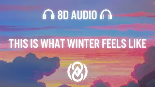 JVKE - this is what winter feels like (Lyrics) | 8D Audio 🎧