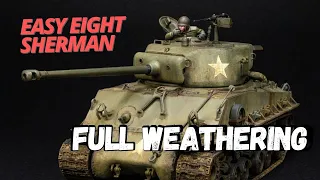 Tamiya Sherman Full weathering [Mud and Dust]