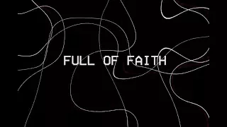 Cody Carnes - Full Of Faith (Lyric Video)