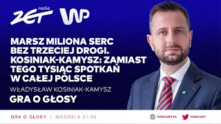 "Gra o Głosy" - Władysław Kosiniak-Kamysz