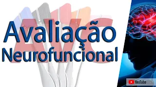 AVC: Avaliação Neurofuncional (Vídeo Aula) - Prof. Rogério Souza