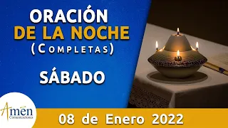 Oración De La Noche Hoy Sábado 8 Enero de 2022 | Padre Carlos Yepes |Completas | Católica | Dios