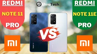 Redmi Note 11 Pro 5G vs Redmi Note 11E Pro 5G