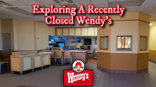 Exploring A Recently Closed Wendy's