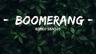 Romeo Santos - Boomerang (Letra/Lyrics)  | 20 Min Niles Lyrics