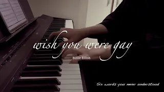 빌리아일리시Billie Eilish - Wish you were gay piano arr.by Moah Son