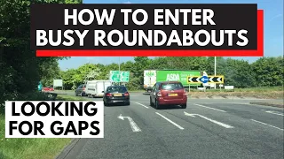 How to enter a busy roundabout safely