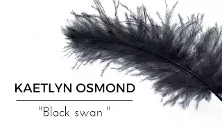 Música: "Black swan" Kaetlyn Osmond FS 2017-18