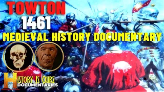 Towton 1461: The Real Story | Wars of the Roses Documentary | History Is Ours