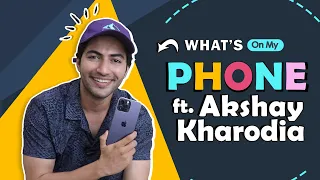 What’s On My Phone Ft. Akshay Kharodia | Phone Secrets Revealed | India Forums
