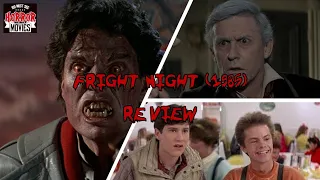 Top 100 Must See Horror Movies, Episode 5 - Fright Night (1985) - Film Review