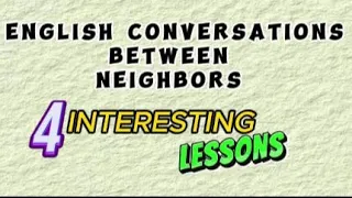 Learn English Conversation between Neighbors for Beginners |