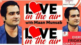 Love In The Air Maan Munsab | Mast FM | 17 October 2020
