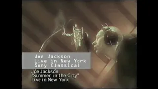 Joe Jackson - Summer In The City / Live In New York (original promo clip, EPK)