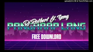 PangarapLang  | Dj Rotbart & Yeng | SlapHouseHybrid Remix | TIKTOK