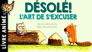 Désolé L'Art De S'excuser 🙇 Conte pour enfant qui apprend comment et pourquoi on s'excuse | Livre