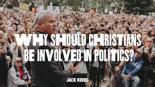 Why Should Christians be Involved in Politics?