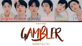 MONSTA X (몬스타엑스) - GAMBLER (Color Coded Lyrics Eng/Rom/Han)