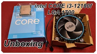 Intel Core i3-12100F LGA 1700 - Unboxing
