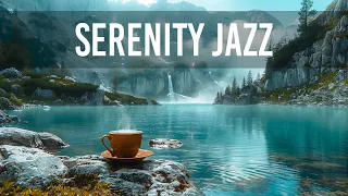 Serenity Jazz - Chill Jazz Coffee Music & Blissful Bossa Nova Piano Music for Improve Mood