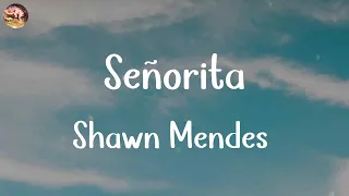 Shawn Mendes - Señorita (Lyrics) | John Legend, Rema,... (Mix Lyrics)