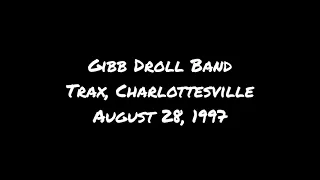 Gibb Droll Band - Trax 1997