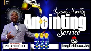 SPECIAL MONTHLY ANOINTING SERVICE | 16.01.2022