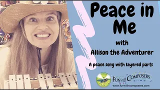 Peace in Me with Allison the Adventurer