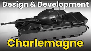 Charlemagne - Main Battle Tank - Tank Design & Development