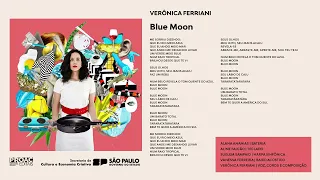 Blue Moon - Verônica Ferriani (Áudio Oficial)